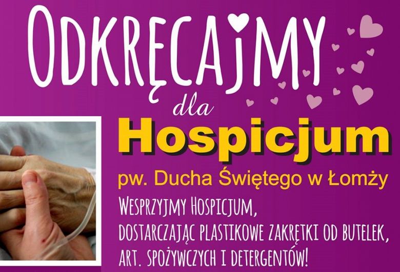 Odkręcajmy dla Hospicjum w Łomży