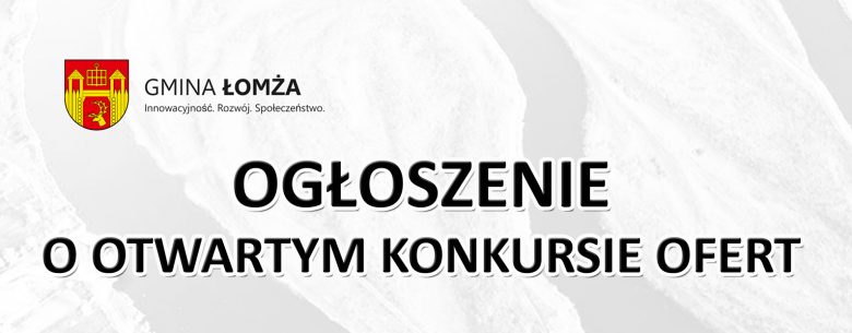 Ogłoszenie o otwartym konkursie ofert