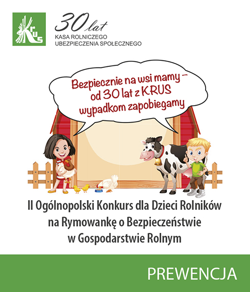 II Ogólnopolski Konkurs dla Dzieci Rolników na Rymowankę o Bezpieczeństwie w Gospodarstwie Rolnym