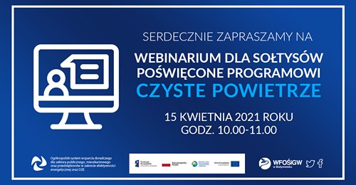 Webinarium dla sołtysów poświęcone programowi Czyste Powietrze