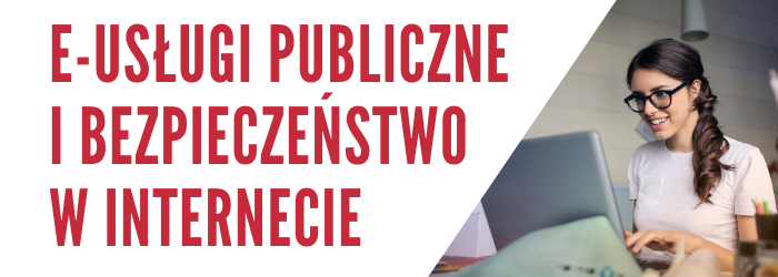 Nieodpłatne  szkolenie z e-usług publicznych i bezpieczeństwa w Internecie