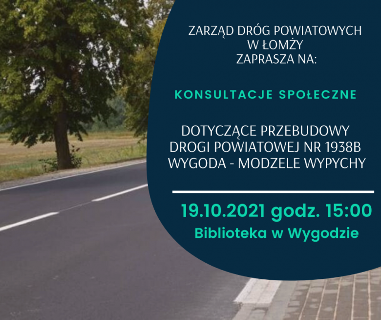 Konsultacje społeczne dot. inwestycji na drodze powiatowej  Wygoda - Modzele Wyp.