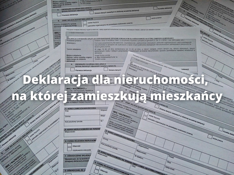 Deklaracja o wysokości opłaty za gospodarowanie odpadami komunalnymi - nieruchomości zamieszkałe