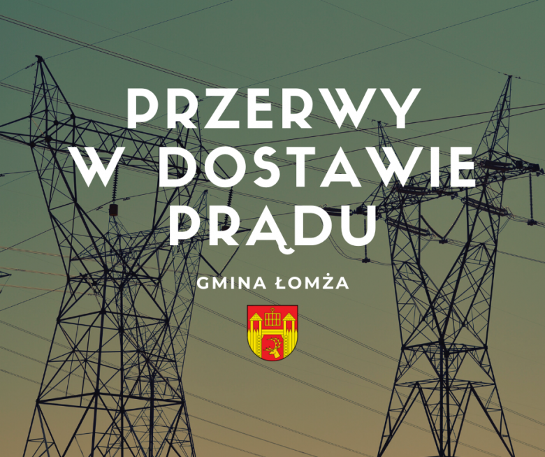 Przerwy w dostawie prądu 23-26.11.2021