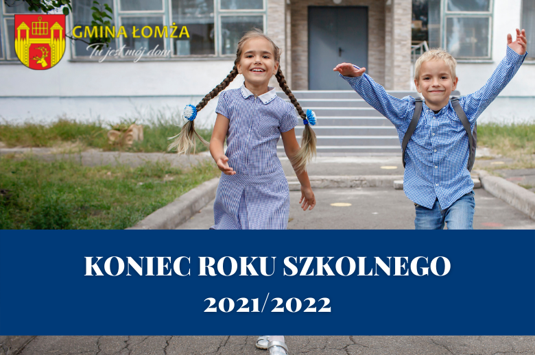 Zakończenie roku szkolnego 2021/2022