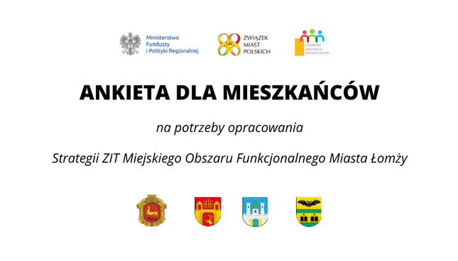 Ankieta na potrzeby opracowania Strategii ZIT Miejskiego Obszaru Funkcjonalnego Miasta Łomży